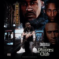DB Tha General - The Players Club (Explicit)