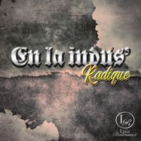 Luis Rodriguez - En La Indus' Radiqué