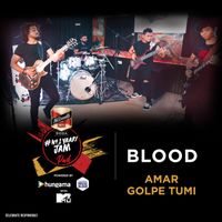 Blood - Amar Golpe Tumi