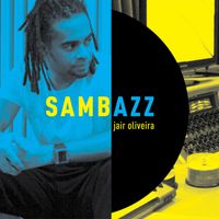 Jair Oliveira - Sambazz
