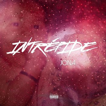 Jona - INTREPIDE  (Explicit)