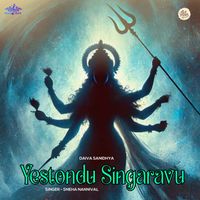 Sneha Nannival - Yestondu Singaravu