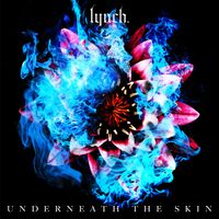 lynch. - UNDERNEATH THE SKIN