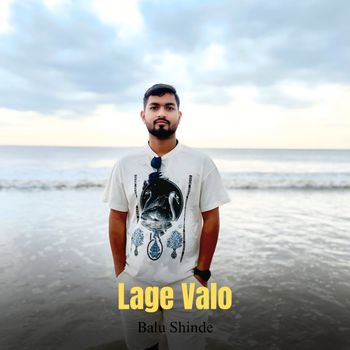 Balu Shinde - Lage Valo