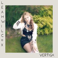 Leah Wilcox - vertigo.