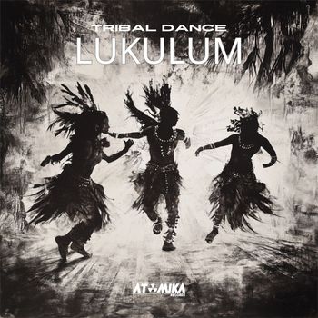 Lukulum - Tribal Dance