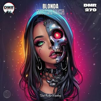 BLONDA - Mothafucka
