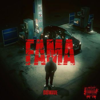BIGWAVE - FAMA (Explicit)