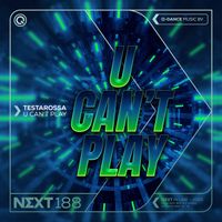 Testarossa - U Can't Play