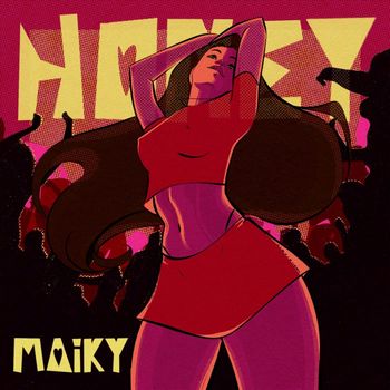 Maiky - Honey (Explicit)