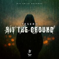 Tesero - Hit The Ground