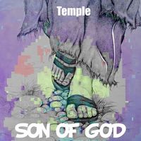 Temple - Son Of God