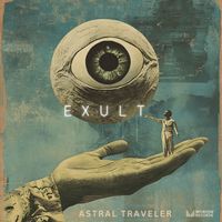 Astral Traveler - Exult