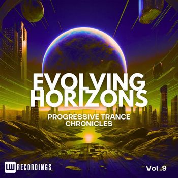 Various Artists - Evolving Horizons: Progressive Trance Chronicles, Vol. 09