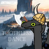 Antymatt3r - Toothless Dance (Viking Version)