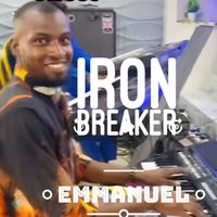 Emmanuel - Iron breaker