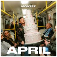 Montez - April (Explicit)