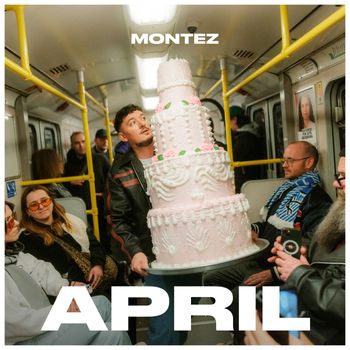 Montez - April (Explicit)