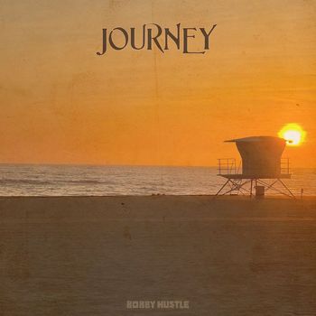 Bobby Hustle - Journey