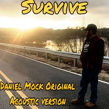 Daniel Mock - Survive (Acoustic)
