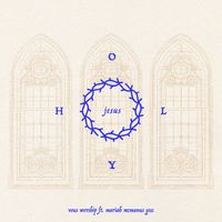 VOUS Worship - Holy Jesus (Live)