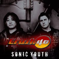 Crush 40 - Sonic Youth