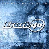 Crush 40 - Super Sonic Songs - The Best Of Crush 40 (Bonus Tracks)