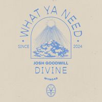 Josh Goodwill - Divine