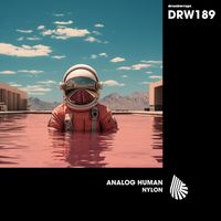Analog Human - Nylon