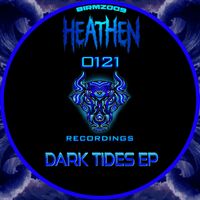 Heathen - Dark Tides EP