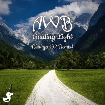 AWB - Guiding Light (Indigo 132 Remix)