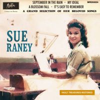 Sue Raney - A Grand Selection Of Her Beloved Songs (Restored Edition '25)