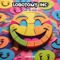 Lobotomy Inc - Time to Rave