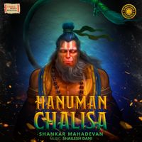 Shankar Mahadevan - Hanuman Chalisa (Remastered)