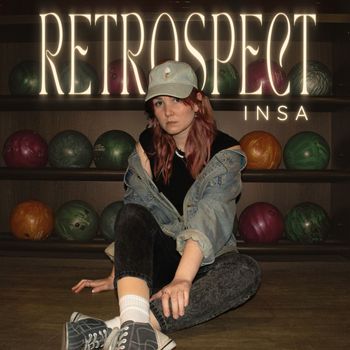 INSA - Retrospect (Explicit)