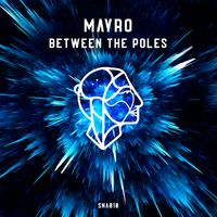 Mayro - Between the Poles