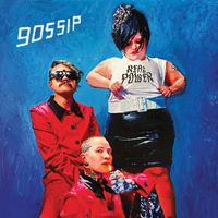 Gossip - Real Power (Powerful Version)