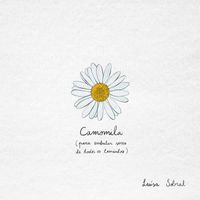 Luisa Sobral - Camomila