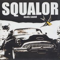 Squalor - Devils Sound