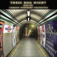 Three Dog Night - Three Dog Night with the London Symphony Orchestra