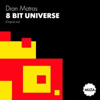 Dran Matras - 8 Bit Universe