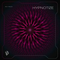 Max Freeze - Hypnotize