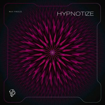 Max Freeze - Hypnotize