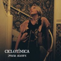Joana Alegre - Ciclotímica