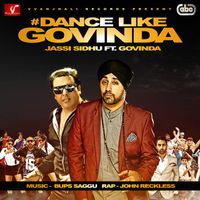 Jassi Sidhu - Dance Like Govinda
