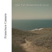 Francisco Canaro - Que Tal (Remastered 2025)