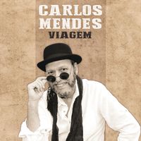 Carlos Mendes - Viagem