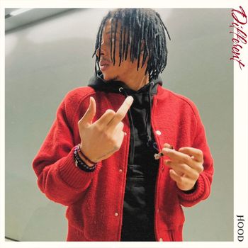 Hood - Different (Explicit)