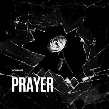 Don Bnnr - Prayer
