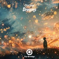 Dorsey - Dreams